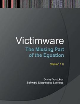 Paperback Victimware: The Missing Part of the Equation Book
