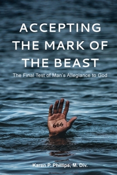 Paperback Accepting the Mark of the Beast Book
