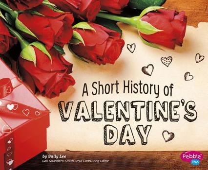 Paperback A Short History of Valentine's Day Book