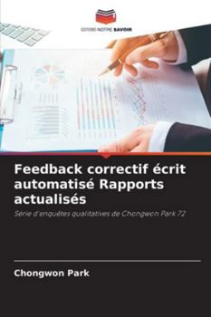 Paperback Feedback correctif écrit automatisé Rapports actualisés [French] Book