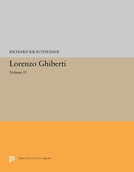 Hardcover Lorenzo Ghiberti: Volume II Book