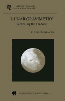 Paperback Lunar Gravimetry: Revealing the Far-Side Book