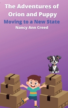 Paperback The Adventures of Orion and Puppy Book