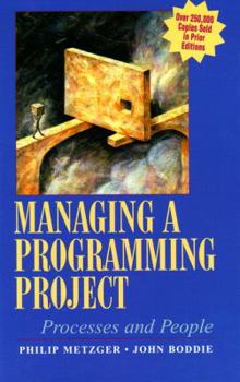 Hardcover Managing a Programming Project: Processes and People Book