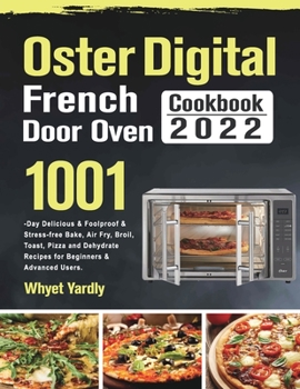 Paperback Oster Digital French Door Oven Cookbook 2022 Book