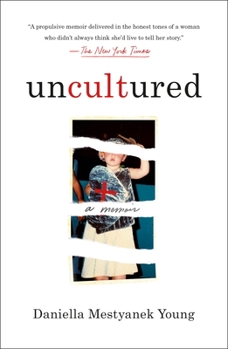 Paperback Uncultured: A Memoir Book