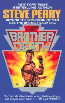 Brother Death - Book #8 of the Matador
