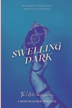 Swelling Dark: The [Anti]hero's Journey