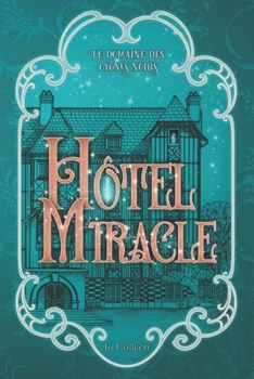 Paperback Hôtel Miracle [French] Book