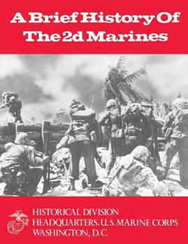 Paperback A Brief History of the 2d Marines Book