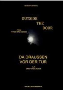 Paperback Outside the Door - Da draußen vor der Tür [German] Book
