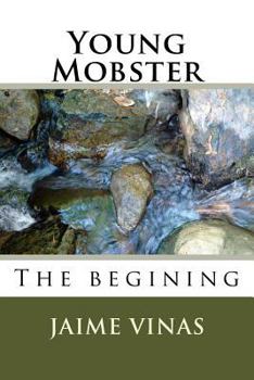 Paperback Young Mobster: The begining Book