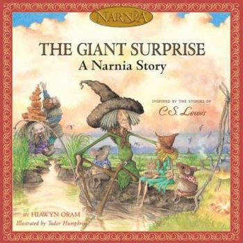 Hardcover The Giant Surprise: A Narnia Story Book