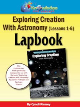 Paperback Exploring Creation w/ Astronomy Lessons 1-6 Lapbook - PRINTED Book