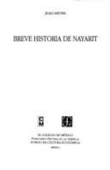 Hardcover Breve Historia de Nayarit Book