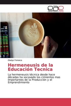 Paperback Hermeneusis de la Educación Tecnica [Spanish] Book