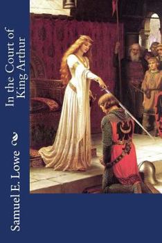 Paperback In the Court of King Arthur Book