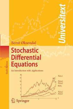 Paperback Stochastic Differential Equations: An Introduction with Applications Book