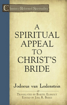 Paperback A Spiritual Appeal to Christ's Bride Book