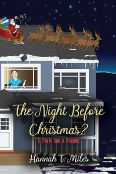 Paperback The Night Before Christmas?: A Poem and a Parody Book