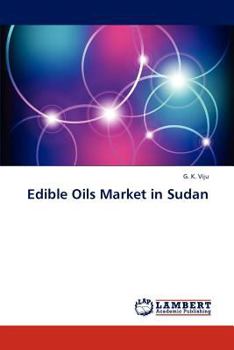 Paperback Edible Oils Market in Sudan Book