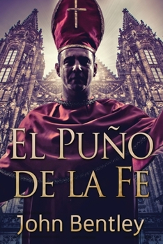 Paperback El Puño de la Fe [Spanish] [Large Print] Book