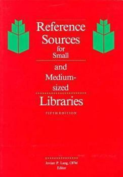 Paperback Reference Sources for Small and Medium-Sized Libraries Book