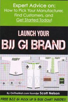 Paperback Launch Your BJJ Gi Brand Book