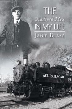 Hardcover The Railroad Man in My Life Book