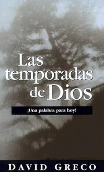 Paperback Las Temporadas de Dios [Spanish] Book