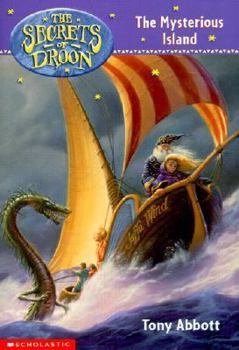 The Mysterious Island - Book #3 of the Secrets of Droon