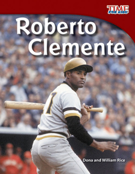 Roberto Clemente - Book  of the TIME For Kids en Español ~ Level 3