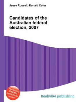 Paperback Candidates of the Australian Federal Election, 2007 Book