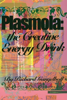 Paperback Plasmola: the Creative Energy Drink Book