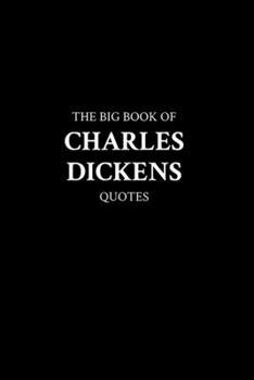 Paperback The Big Book of Charles Dickens Quotes Book