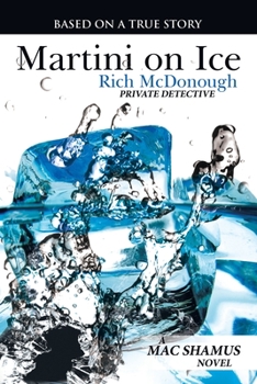 Paperback Martini on Ice: A Mac Shamus Novel Book