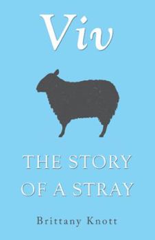 Paperback Viv: The Story of a Stray Book