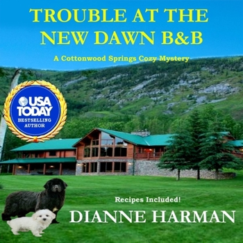 Trouble at the New Dawn B&B
