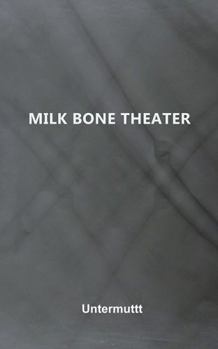 Paperback Milk Bone Theater Book