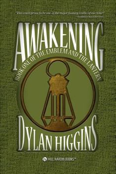 Paperback Awakening: Book One of The Emblem and The Lantern Book