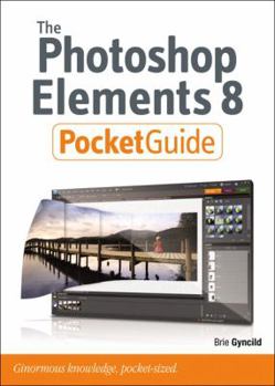 Paperback The Photoshop Elements 8 Pocket Guide Book