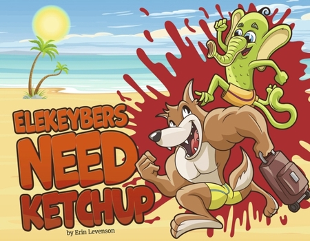 Paperback Elekeybers Need Ketchup Book