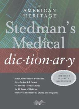 Hardcover The American Heritage(r Stedman's Medical Dictionary Book