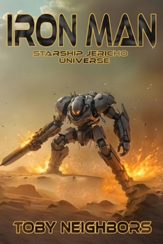 Iron Man: Starship Jericho Universe (War for Libertine Trilogy)
