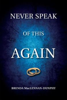 Paperback Never Speak of This Again Book
