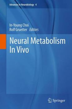 Hardcover Neural Metabolism in Vivo Book