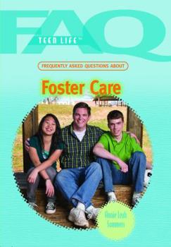 Library Binding Frequently Asked Questions about Foster Care Book