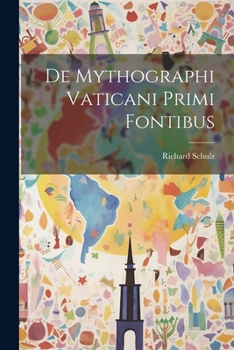 Paperback De Mythographi Vaticani Primi Fontibus Book