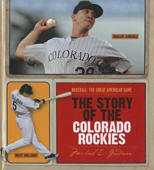 Library Binding The Story of the Colorado Rockies Book