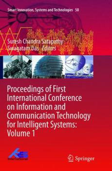 Paperback Proceedings of First International Conference on Information and Communication Technology for Intelligent Systems: Volume 1 Book